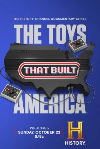 The Toys That Built America () смотреть онлайн